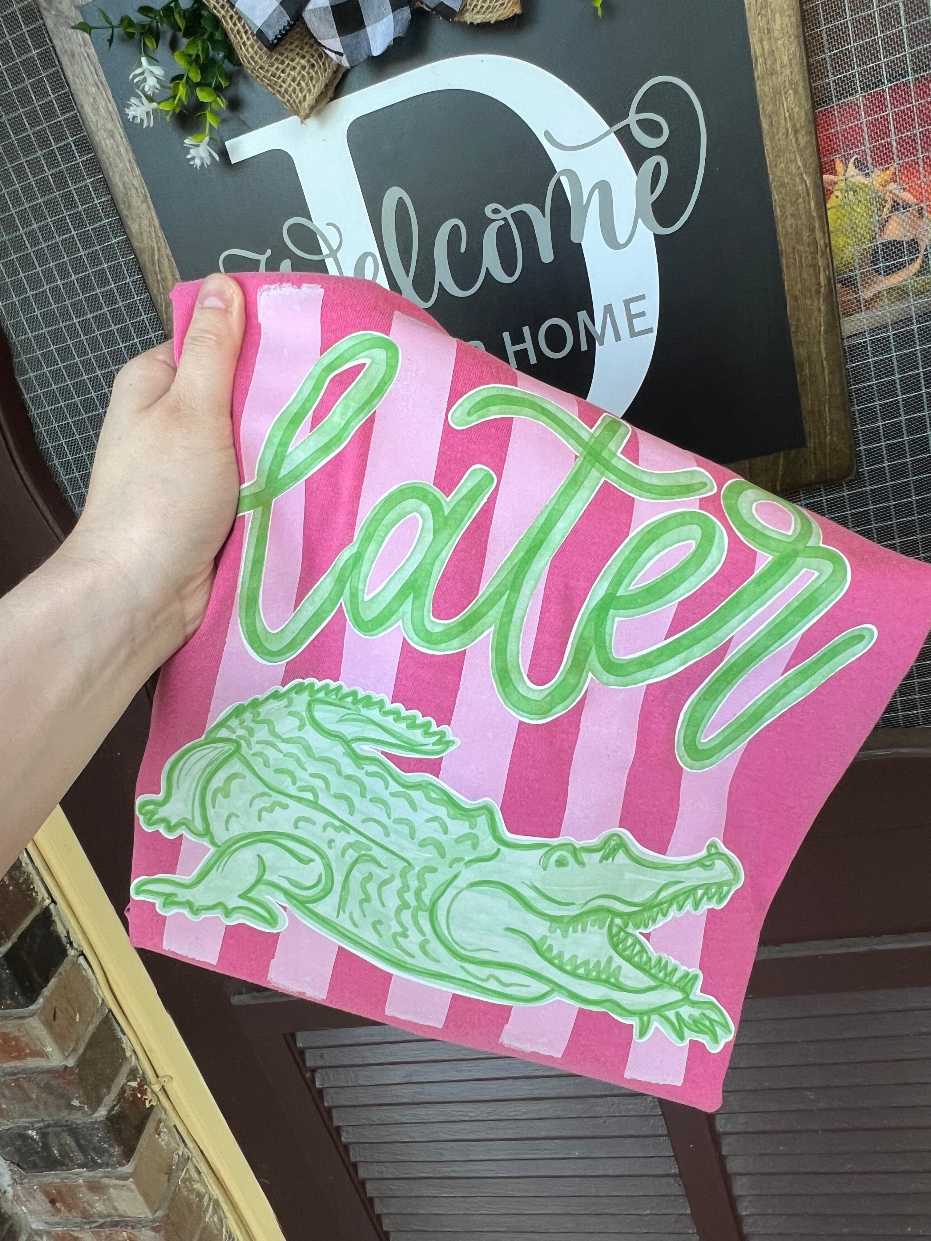 Later Gator Tee